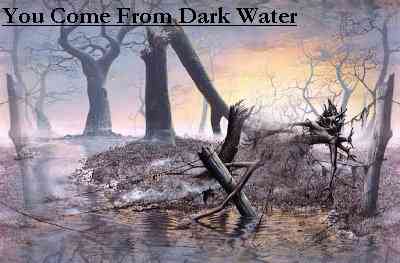 Dark Water