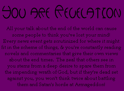 You are Revelation