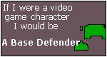 What Video Game Character Are You? I am a Base-defender.